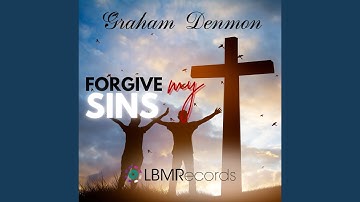 Forgive My Sins