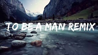Dax - To Be A Man Remix (текст) при участии Дариуса Ракера