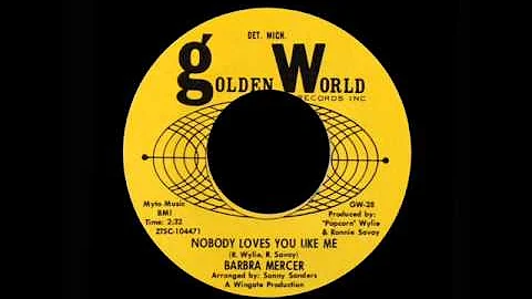 Barbara Mercer - Nobody Loves You Like Me