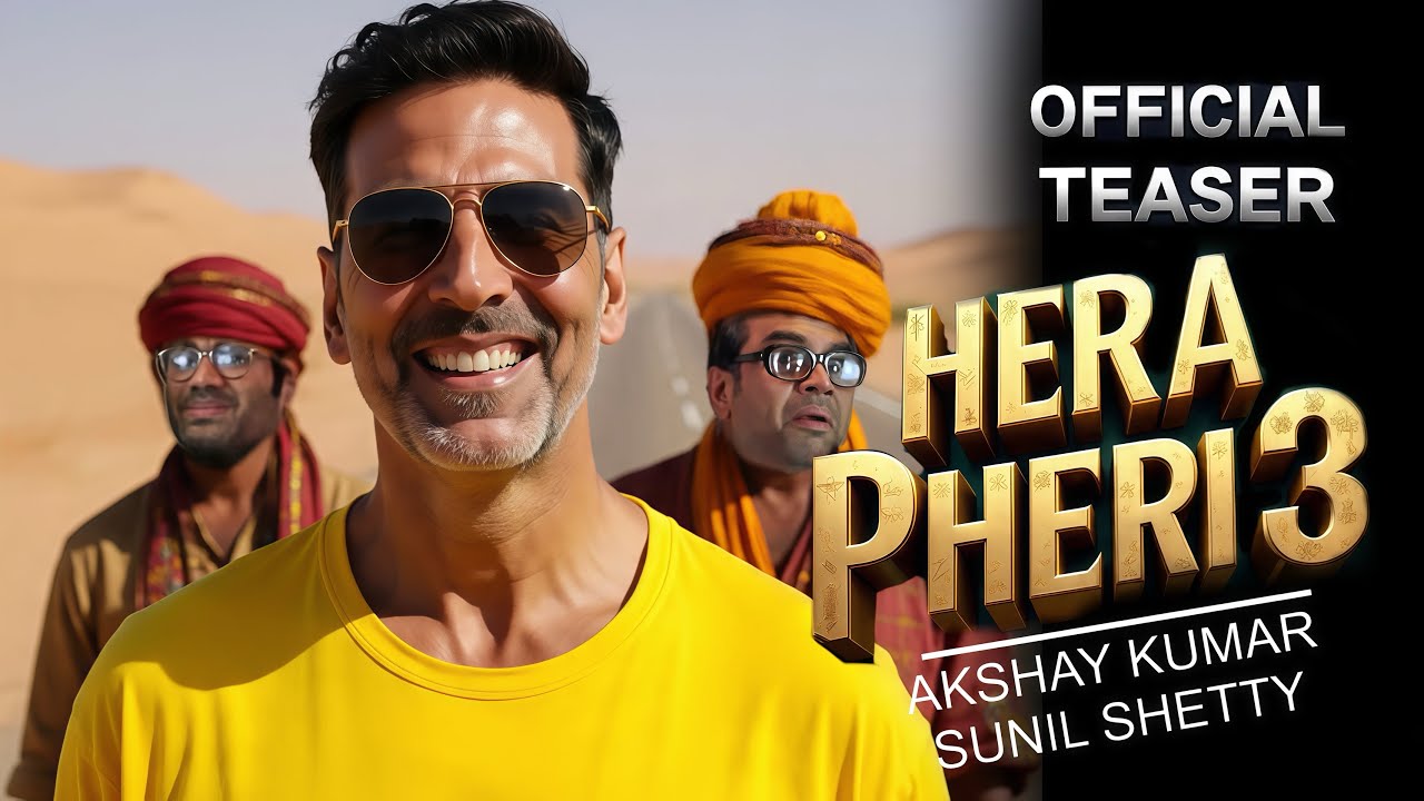HERA PHERI 3 || OFFICIAL TEASER || Akshay Kumar. Sunil Shetty. 