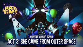 A Hat in Time Chapter 1: Mafia Town Act 3: She came from outer space