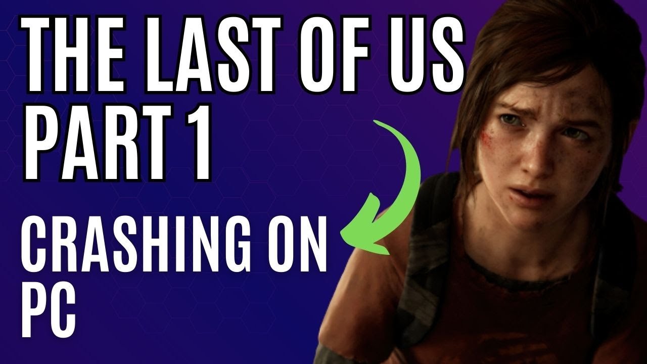 The Last of Us Part I - PCGamingWiki PCGW - bugs, fixes, crashes