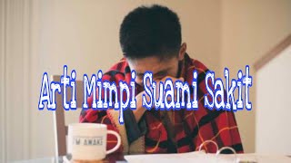 Arti Mimpi Suami Sakit Menurut Islam Primbon Dan Psikolog