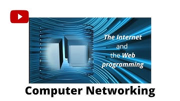 Computer Networking (Part 3) The Internet and the Web Programming
