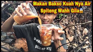 Makan Bakso Kuah Nya Air Sepiteng‼️