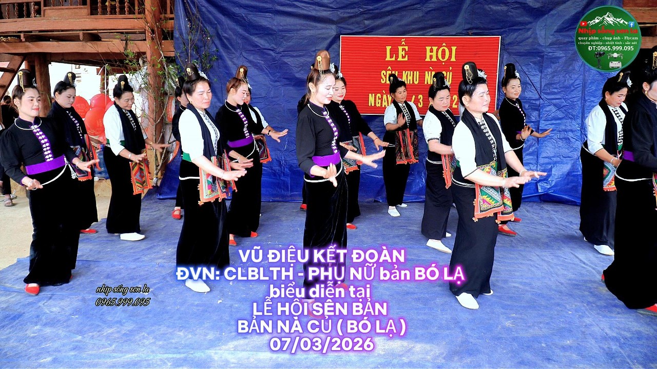 VŨ ĐIỆU KẾT ĐOÀNĐVN:CLBLTH-PHỤ NỮ bản BÓ LẠ biểu diễn tại LỄ HỘI SÊN BẢN BẢN NÀ CỦ( BÓ LẠ)07/03/2026