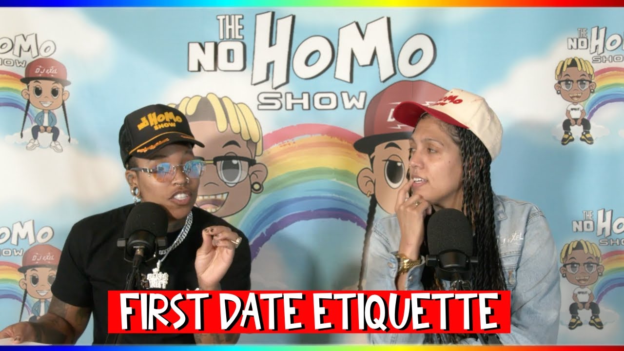 FIRST DATE ETIQUETTE | THE NO HOMO SHOW EPISODE #42