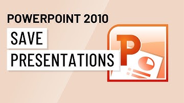 PowerPoint 2010: Saving Presentations