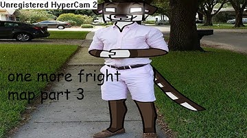 One More Fright Spoof MAP | Part 3