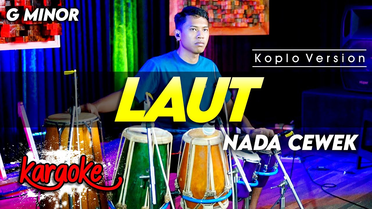 LAUT KARAOKE NADA CEWEK / WANITA VERSI DANGDUT KOPLO CHORD G MINOR || BURUNG - BURUNG DI ATAS LAUT