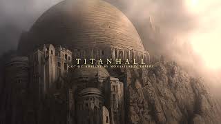 Gothic Ambient III: Titanhall | 1 hour of Illuminated chants | WH40k & LotRinspired