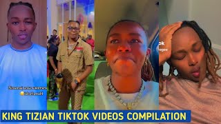 King TIZIAN Most Watched TikTok Videos||TikTok videos Compilation KING TIZIAN feat Brian Chira