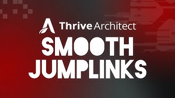 Thrive Themes Tutorial - Architect [Set Smooth Jumplinks from a Custom Menu]