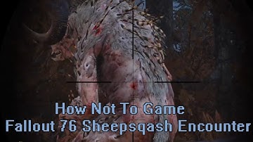 Fallout 76 - Free Range Quest Sheepsqash Encounter