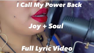 I Call My Power Back- Full Lyric Video Resimi