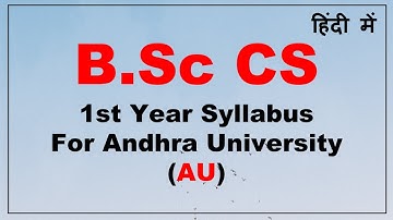 BSc CS 1st Year Syllabus For Andhra University | BSc CS Syllabus 2023