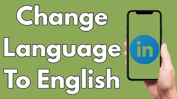 How To Change LinkedIn Language To English [2025 Guide]
