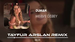 Merve Özbey - Vefan Yokmuş Be Sevgilim ( Tayfur Arslan Remix ) - Duman | Oysa Kaybetmek Çok Kolay