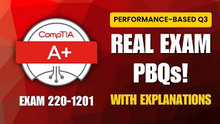 CompTIA A+ Core 1 (220-1201) PBQ 3 Walkthrough — Real Performance-Based Question Explained | 2026