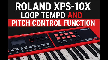 Roland XPS-10X Tempo & Pitch control function @IndiaRoland @rolandglobal @BOSSinfoglobal