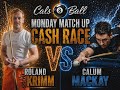 Calum Mackay VS Roland Krimm Race to 7 ($100)