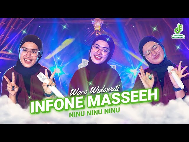 WORO WIDOWATI - INFONE MASEH | NINU NINU (Dangdut Everywhere Live Music Cover) class=