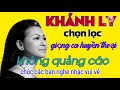 nhạc vàng chọn lọc ,khánh ly