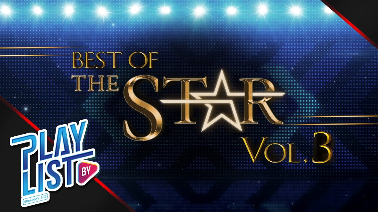 【รวมเพลง】BEST OF THE STAR Vol.3 | คนไม่สำคัญ | รักหนึ่งคำ จดจำตลอดไป | มากกว่ารัก |