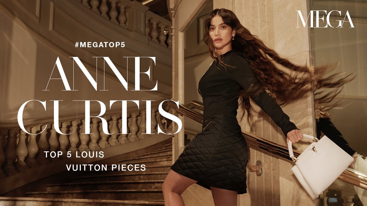 Exclusive: Anne Curtis' Top 5 Louis Vuitton Pieces 