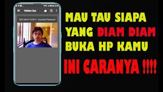 Cara Mengetahui Orang Yang Sering Buka Hp Kita Secara Diam Diam | BANG ARMY IT