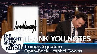 Thank You Notes: Trump's Signature, Open-Back Hospital Gowns