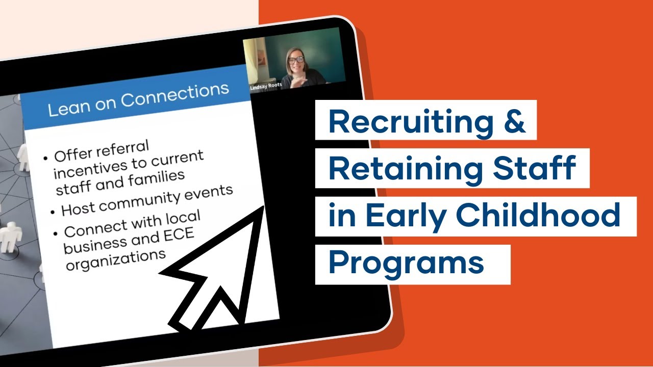 Recruiting & Retaining Staff in Early Childhood Programs - YouTube