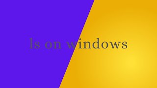 ls on windows
