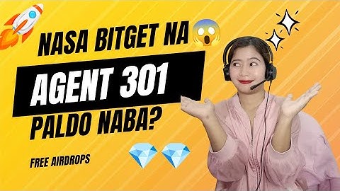 AGENT301 Airdrop Nasa Bitget Na? Best Telegram Airdrops 2024