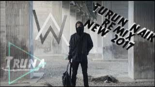 DJ Turun Naik Oles Trus  Breakbeat Remix 2017  DJ with alan wallker!!