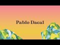 Pablo Dacal - 30 Años Después del Amor