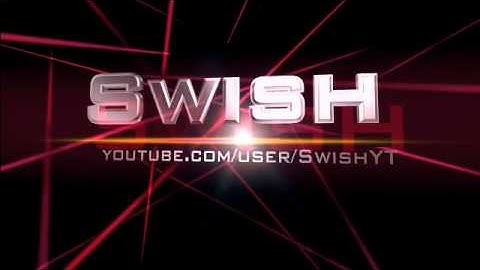 Swish Intro