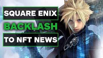 Square Enix CEO Doubles Down on NFTs & I Hate It