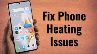 How To Fix Heating Issues On Tecno Camon 20/20 Pro