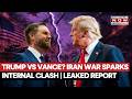 TRUMP VS VANCE ON IRAN WAR: Pentagon Misleading POTUS? US VP Gives Reality Check On Victory?