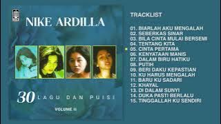 Nike Ardilla - Full Album 30 Lagu Dan Puisi Vol 2  | Audio HQ