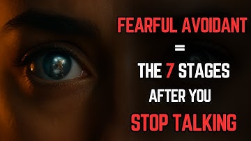 Angstig vermijdend = De 7 fasen nadat je stopt met praten