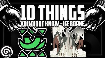 10 MORE Things you Didnt Know #3 | MHW Iceborne