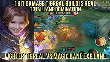 1 HIT DAMAGE TIGREAL IS REAL! Total EXP Domination | MLBB | Mobilelegends |