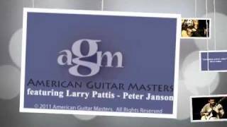 American Guitar Masters - Peter Janson Larry Pattis - Demo Reel