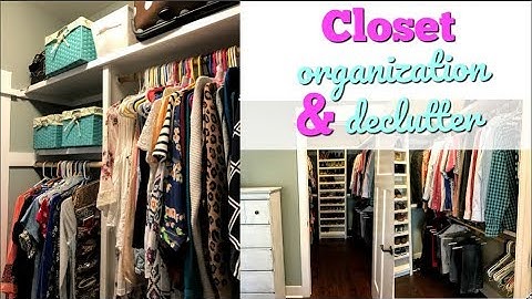 ORGANIZE AND DECLUTTER WITH ME 2018 // MASTER CLOSET ORGANIZATION // KONMARI METHOD