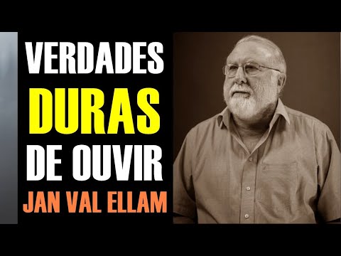 VERDADES DURAS DE OUVIR by Jan Val Ellam