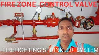 Fire Zone Control Valve ||Firefighting Sprinkler system ||Firefighting Systems