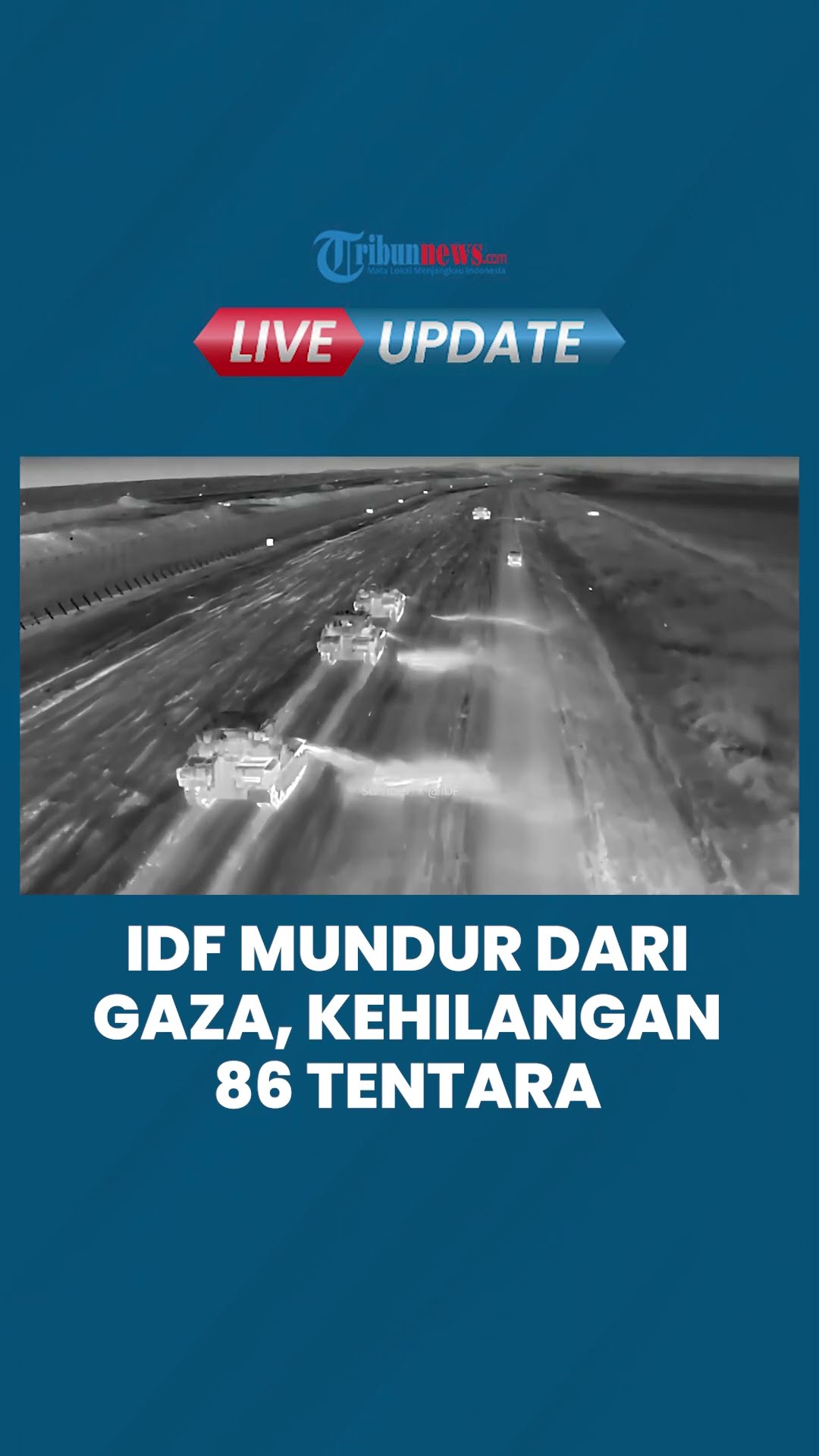 Brigade Militer Israel Mundur dari Gaza, Zionis Kehilangan 86 Tentara: Tewas Selama Operasi