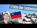 5 Fakten über Liechtenstein